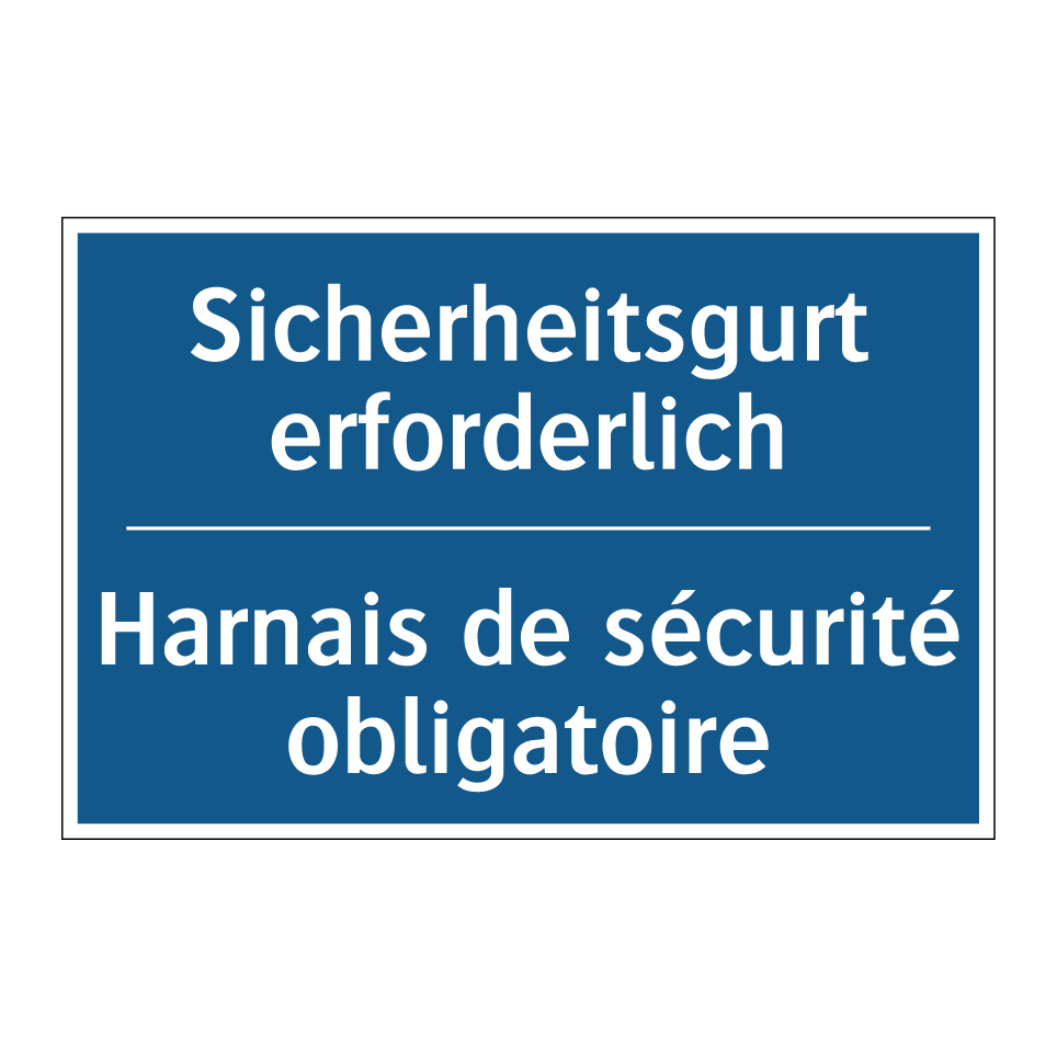 Sicherheitsgurt erforderlich - Harnais de sécurité obligatoire /.../