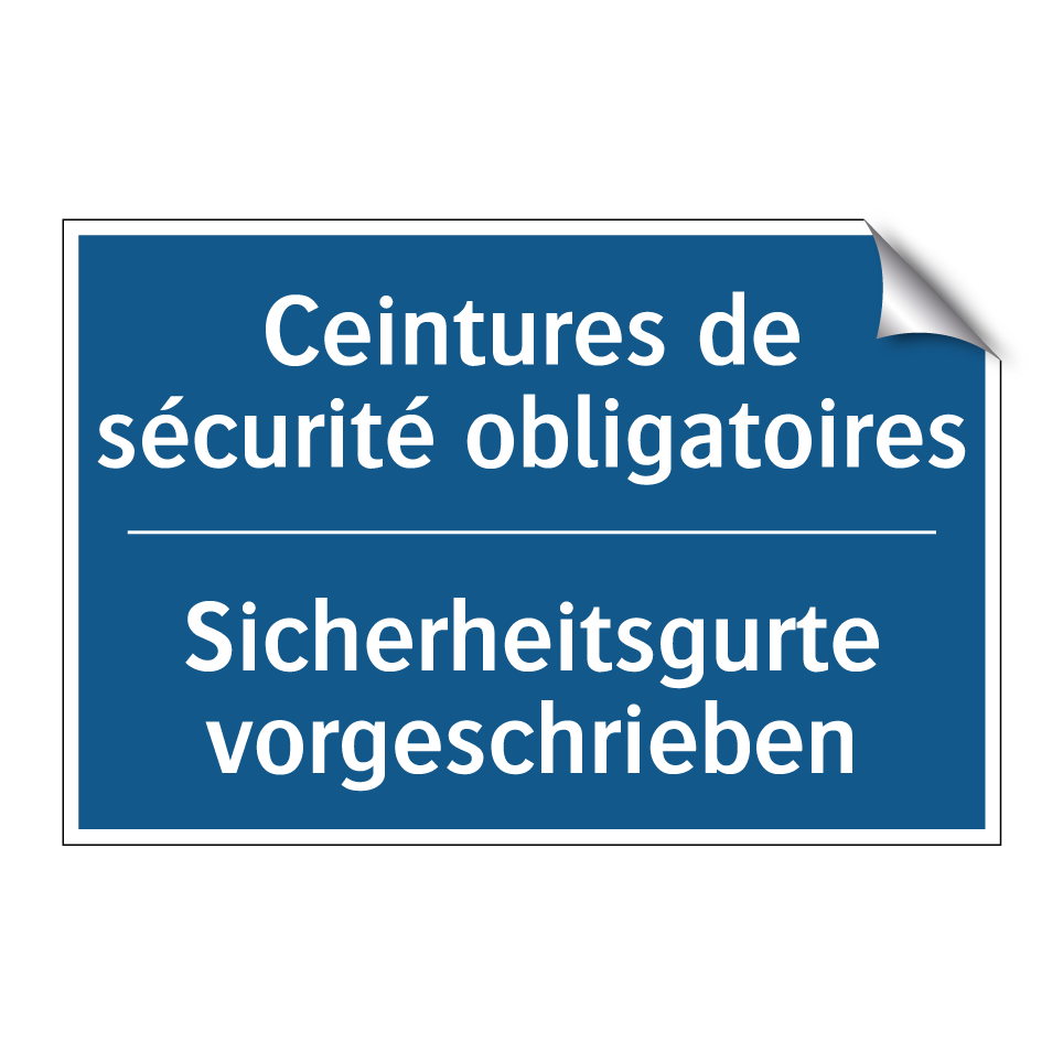 Sicherheitsgurte vorgeschrieben /.../ - Ceintures de sécurité obligatoires /.../