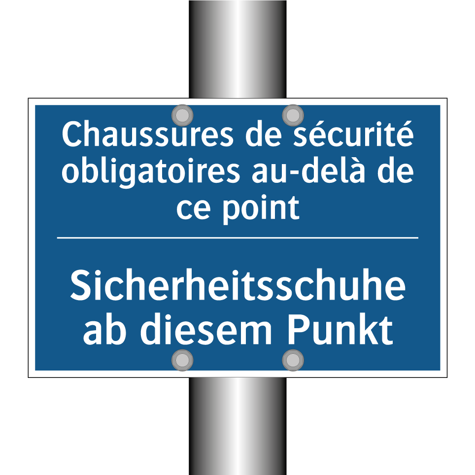 Sicherheitsschuhe ab diesem Punkt /.../ - Chaussures de sécurité obligatoires  /.../