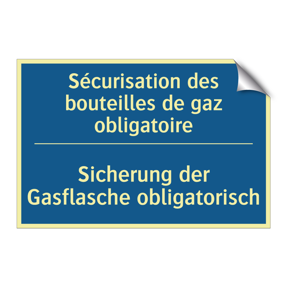 Sicherung der Gasflasche obligatorisch /.../ - Sécurisation des bouteilles de  /.../
