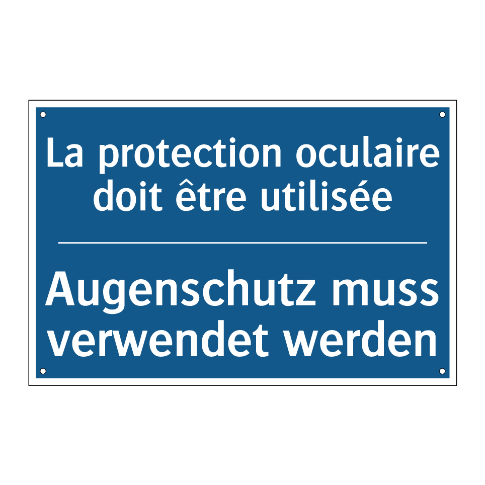 Augenschutz muss verwendet werden /.../ - La protection oculaire doit être  /.../