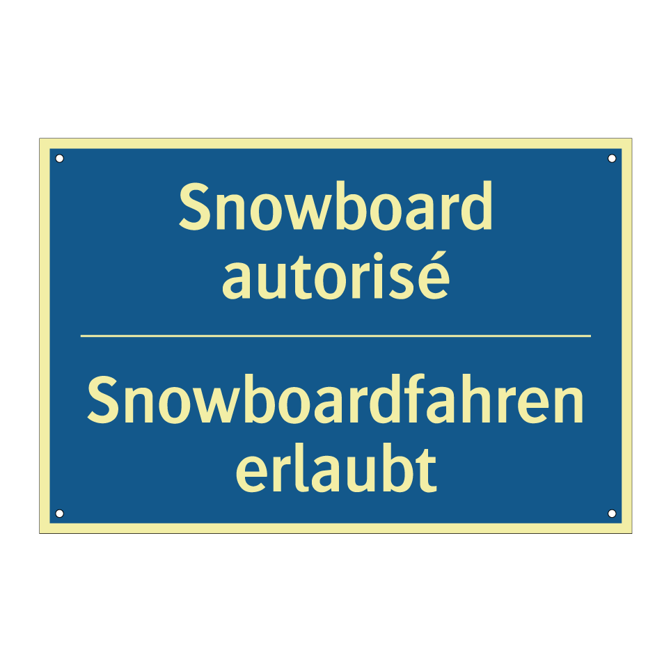 Snowboardfahren erlaubt - Snowboard autorisé