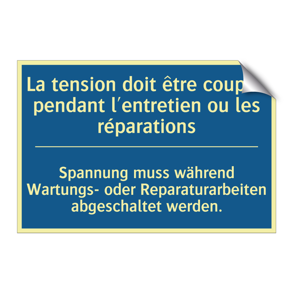 Spannung muss während Wartungs-  /.../ - La tension doit être coupée pendant  /.../