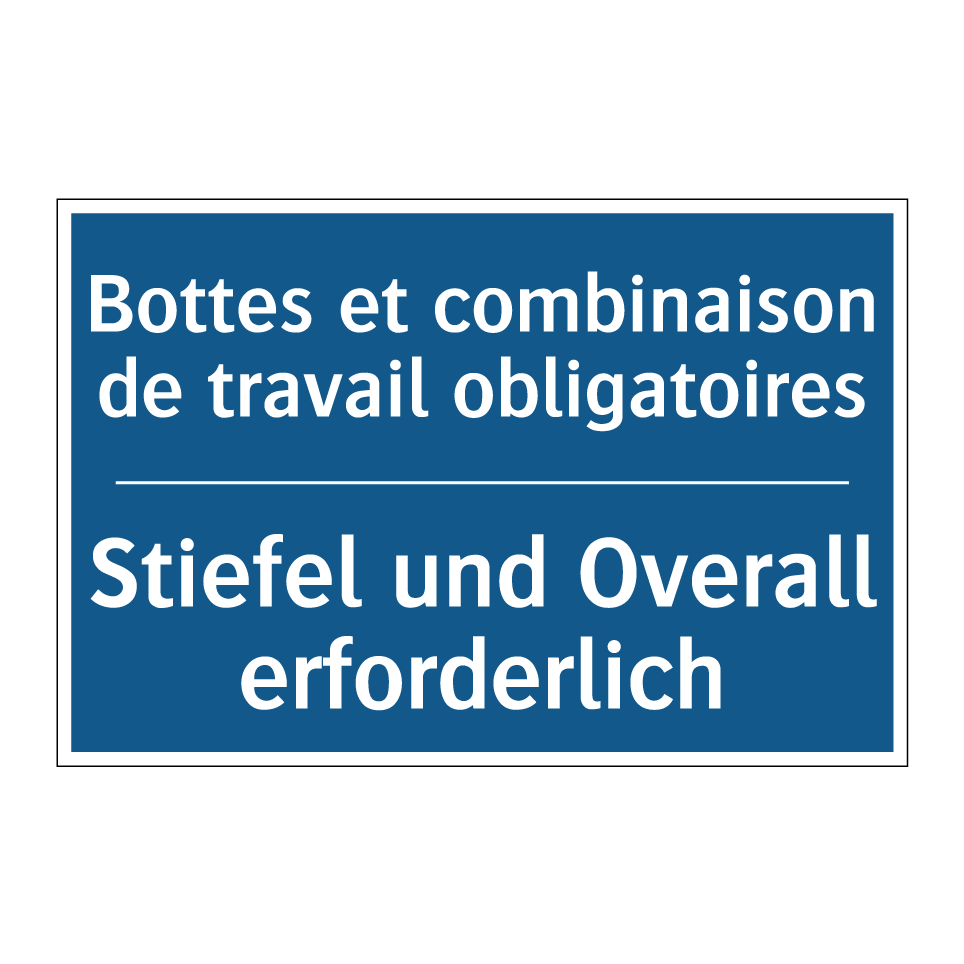 Stiefel und Overall erforderlich /.../ - Bottes et combinaison de travail  /.../