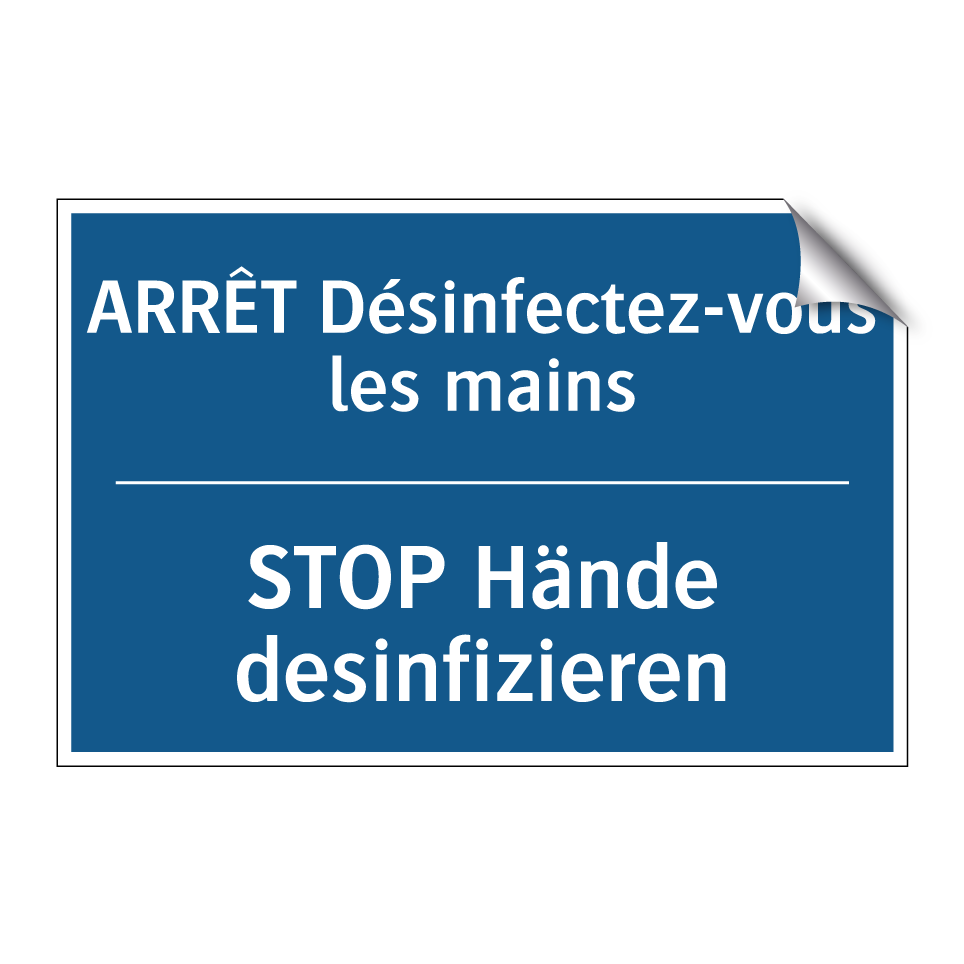 STOP Hände desinfizieren - ARRÊT Désinfectez-vous les mains /.../