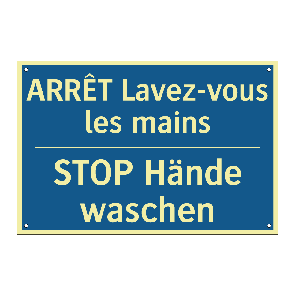 STOP Hände waschen - ARRÊT Lavez-vous les mains