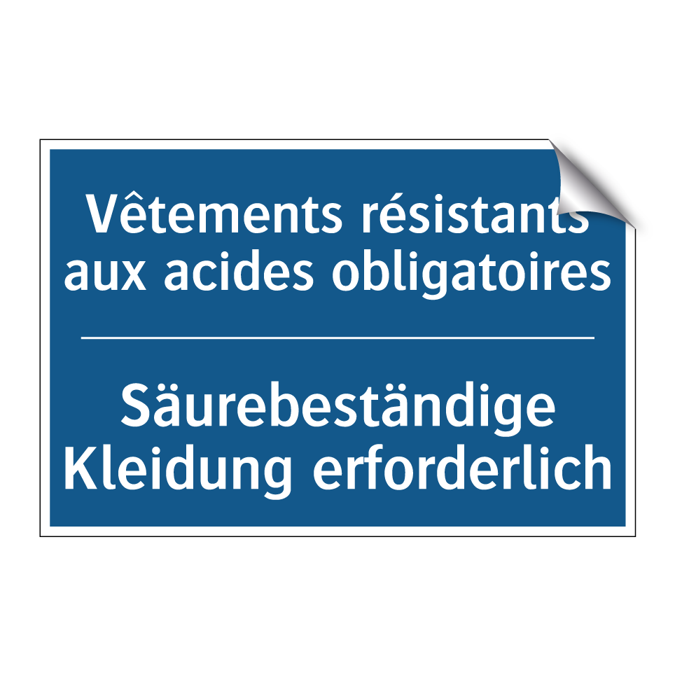 Säurebeständige Kleidung erforderlich /.../ - Vêtements résistants aux acides  /.../