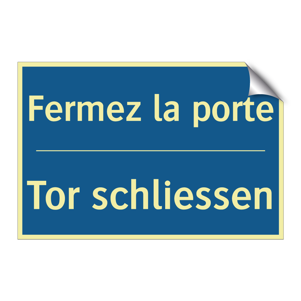 Tor schliessen - Fermez la porte