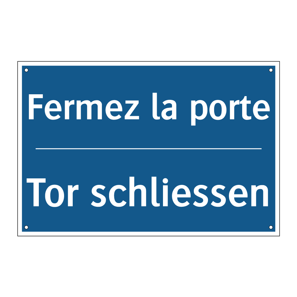 Tor schliessen - Fermez la porte