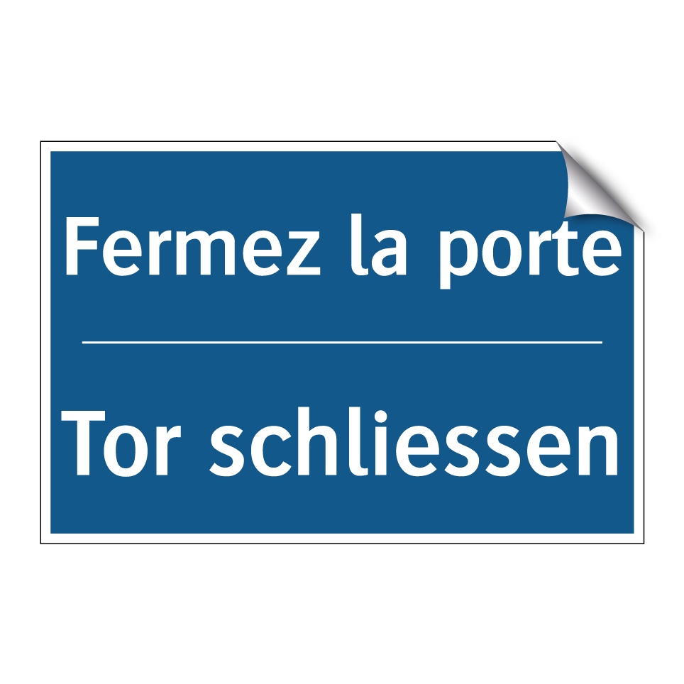 Tor schliessen - Fermez la porte