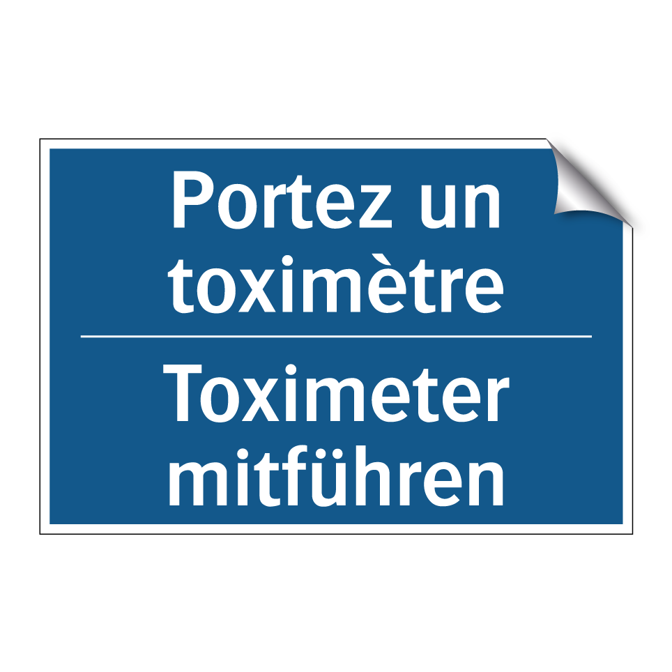 Toximeter mitführen - Portez un toximètre