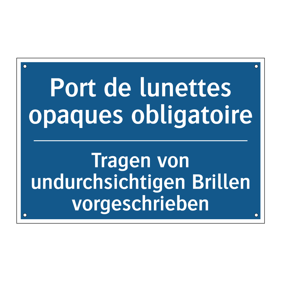Tragen von undurchsichtigen Brillen  /.../ - Port de lunettes opaques obligatoire /.../