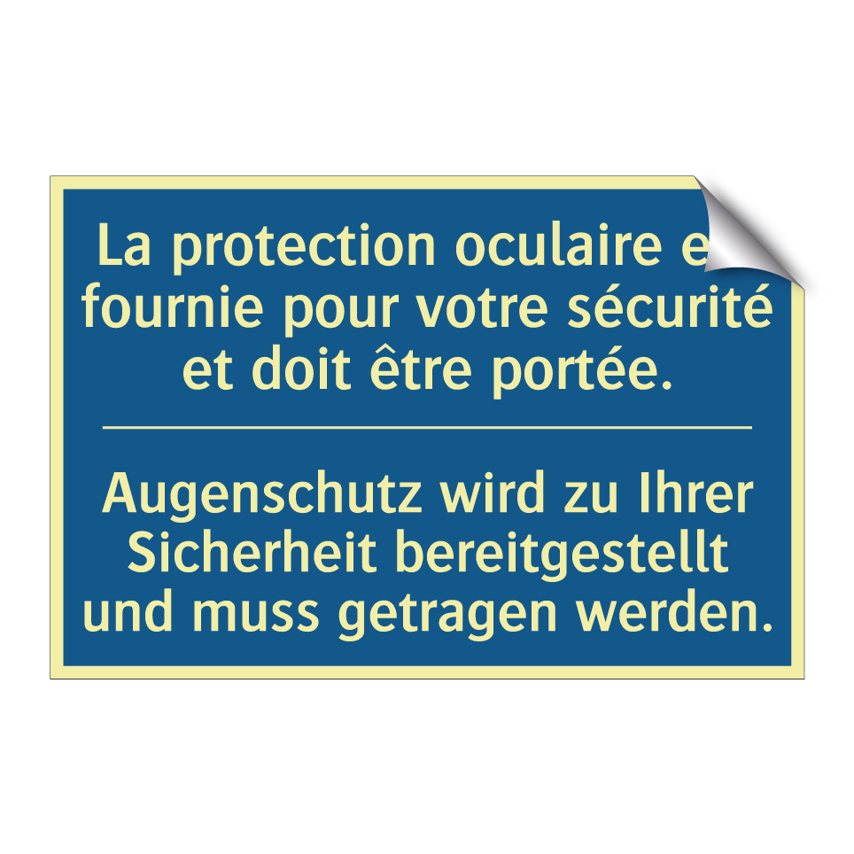 Augenschutz wird zu Ihrer Sicherheit  /.../ - La protection oculaire est fournie  /.../