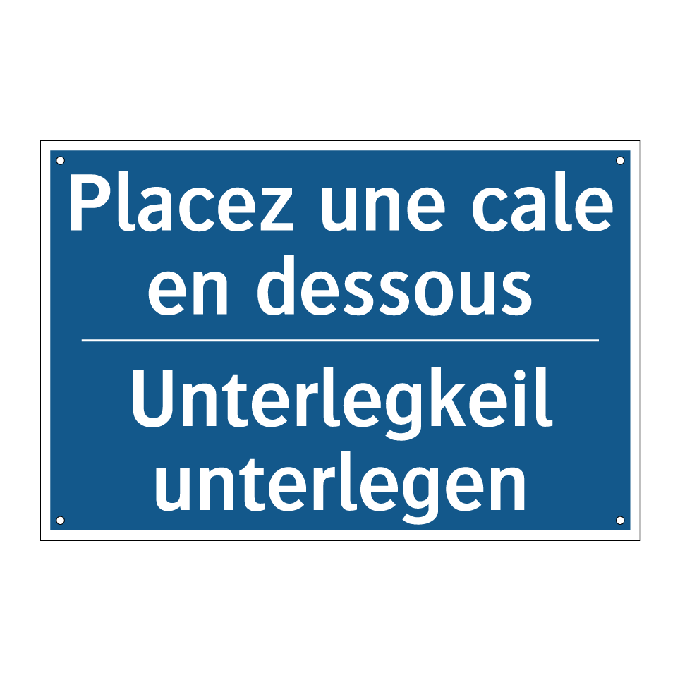 Unterlegkeil unterlegen - Placez une cale en dessous