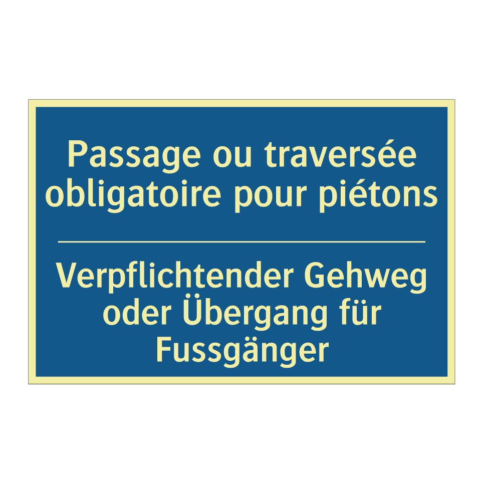 Verpflichtender Gehweg oder Übergang  /.../ - Passage ou traversée obligatoire  /.../