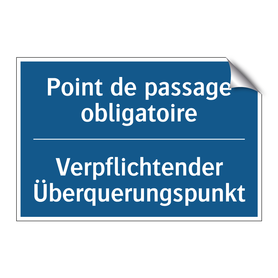 Verpflichtender Überquerungspunkt /.../ - Point de passage obligatoire