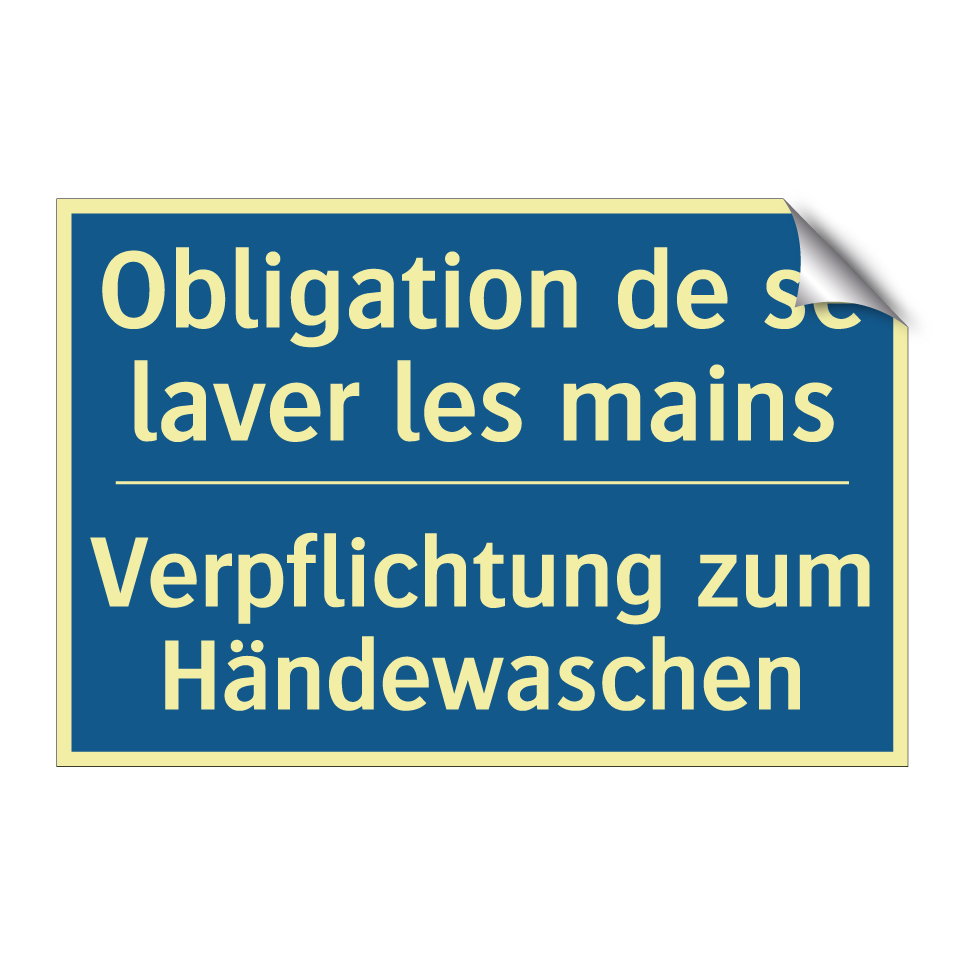 Verpflichtung zum Händewaschen - Obligation de se laver les mains /.../