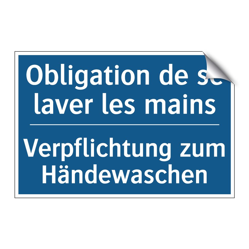 Verpflichtung zum Händewaschen - Obligation de se laver les mains /.../