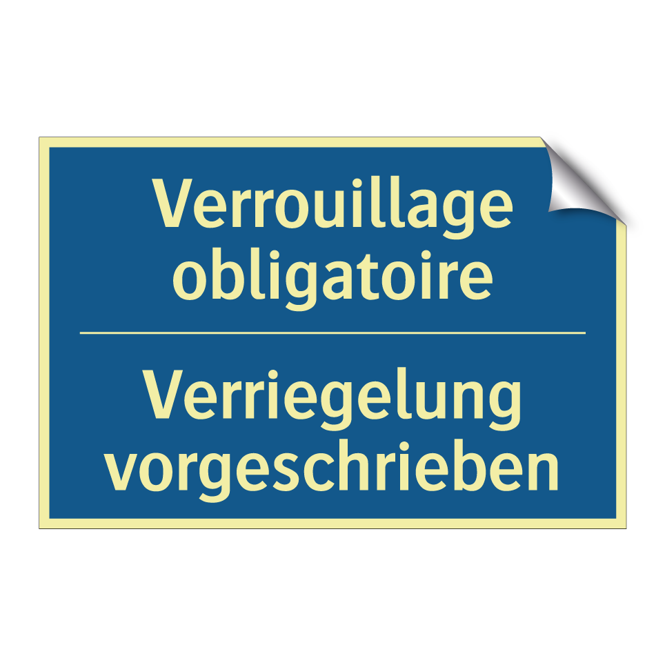 Verriegelung vorgeschrieben - Verrouillage obligatoire