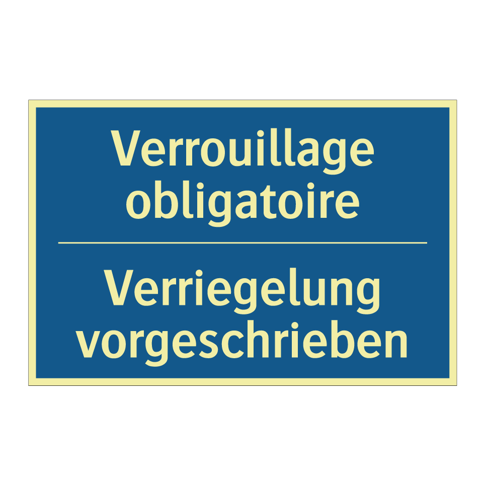 Verriegelung vorgeschrieben - Verrouillage obligatoire