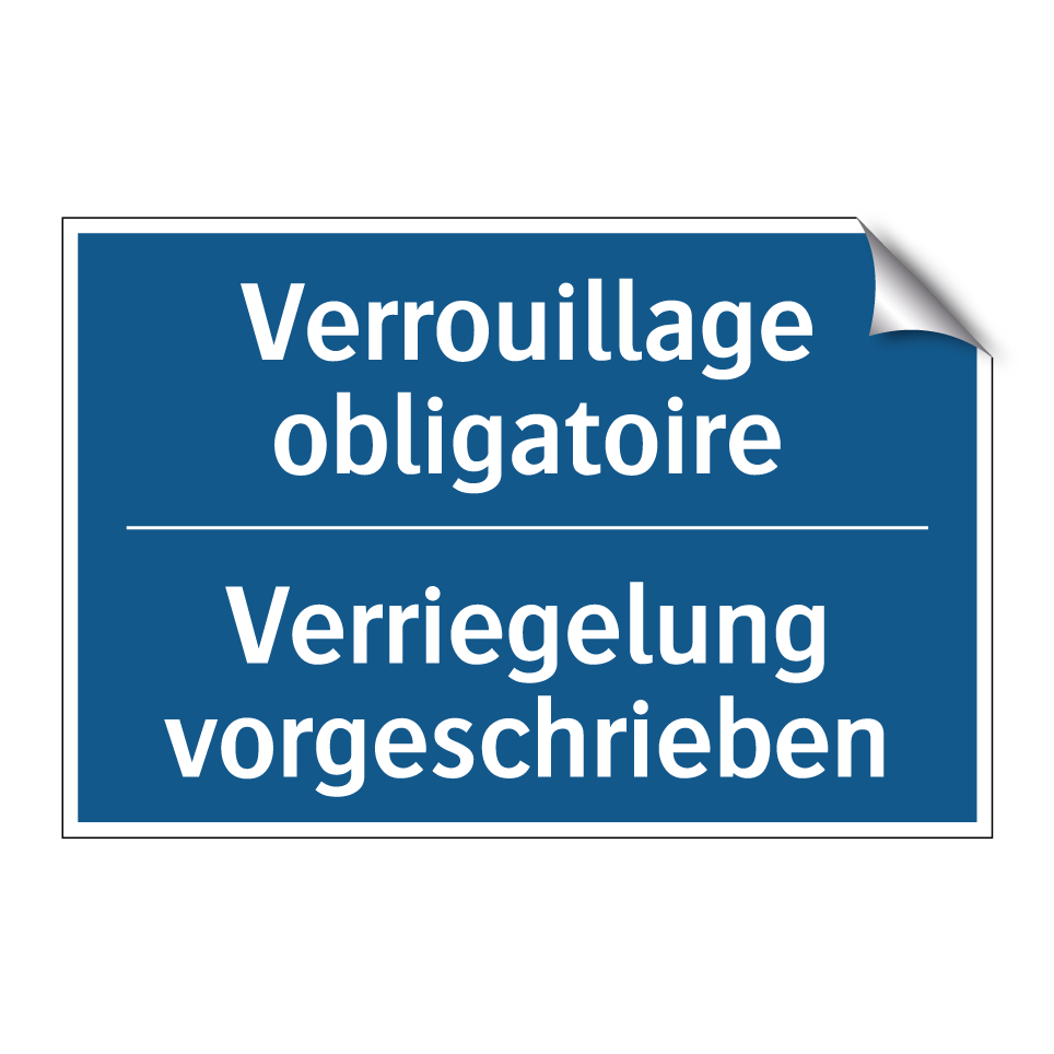 Verriegelung vorgeschrieben - Verrouillage obligatoire