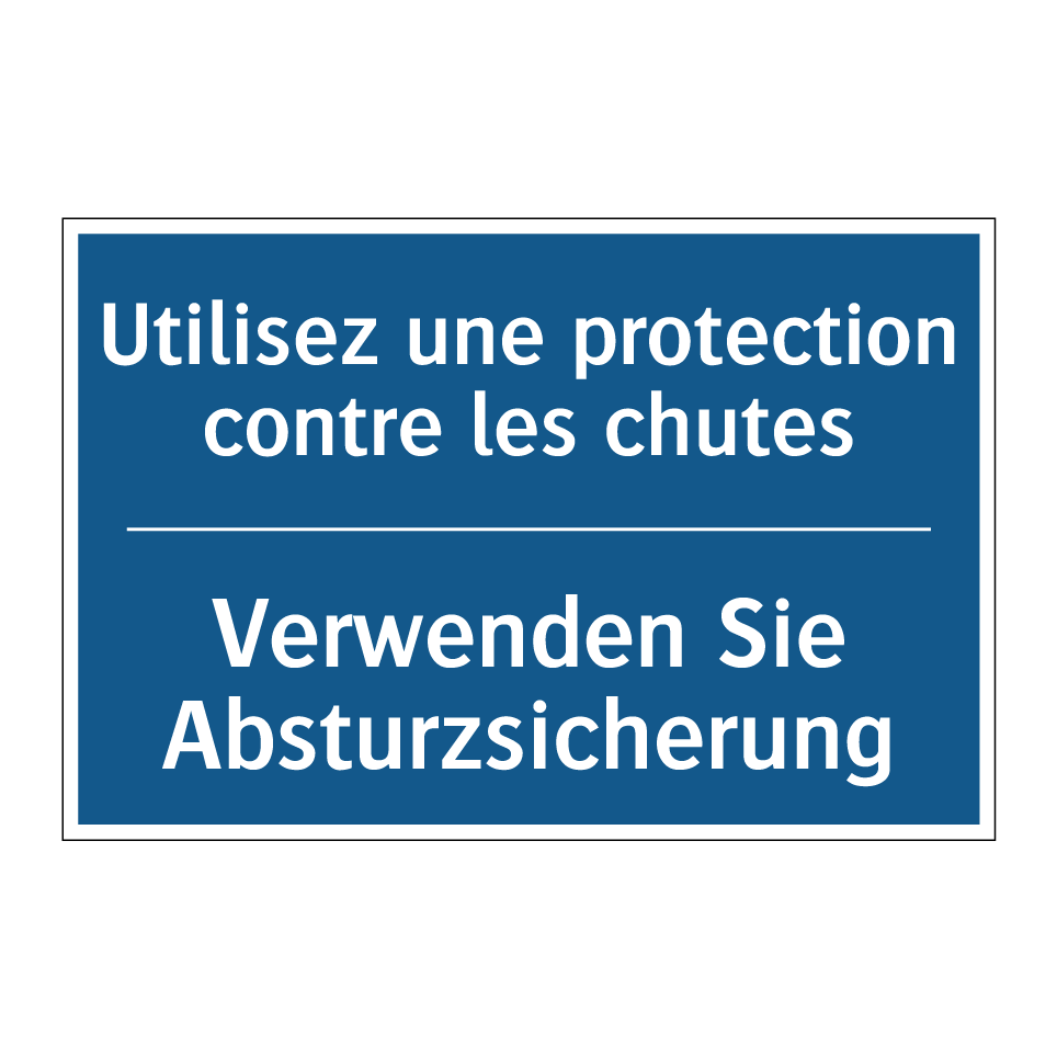 Verwenden Sie Absturzsicherung - Utilisez une protection contre  /.../