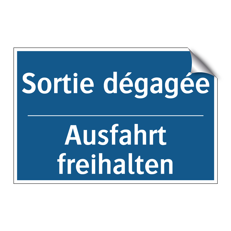 Ausfahrt freihalten - Sortie dégagée
