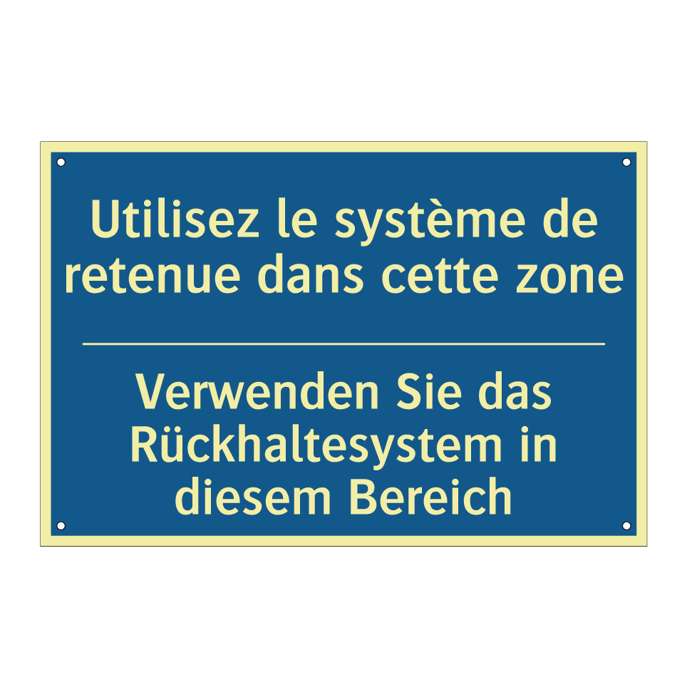 Verwenden Sie das Rückhaltesystem  /.../ - Utilisez le système de retenue  /.../