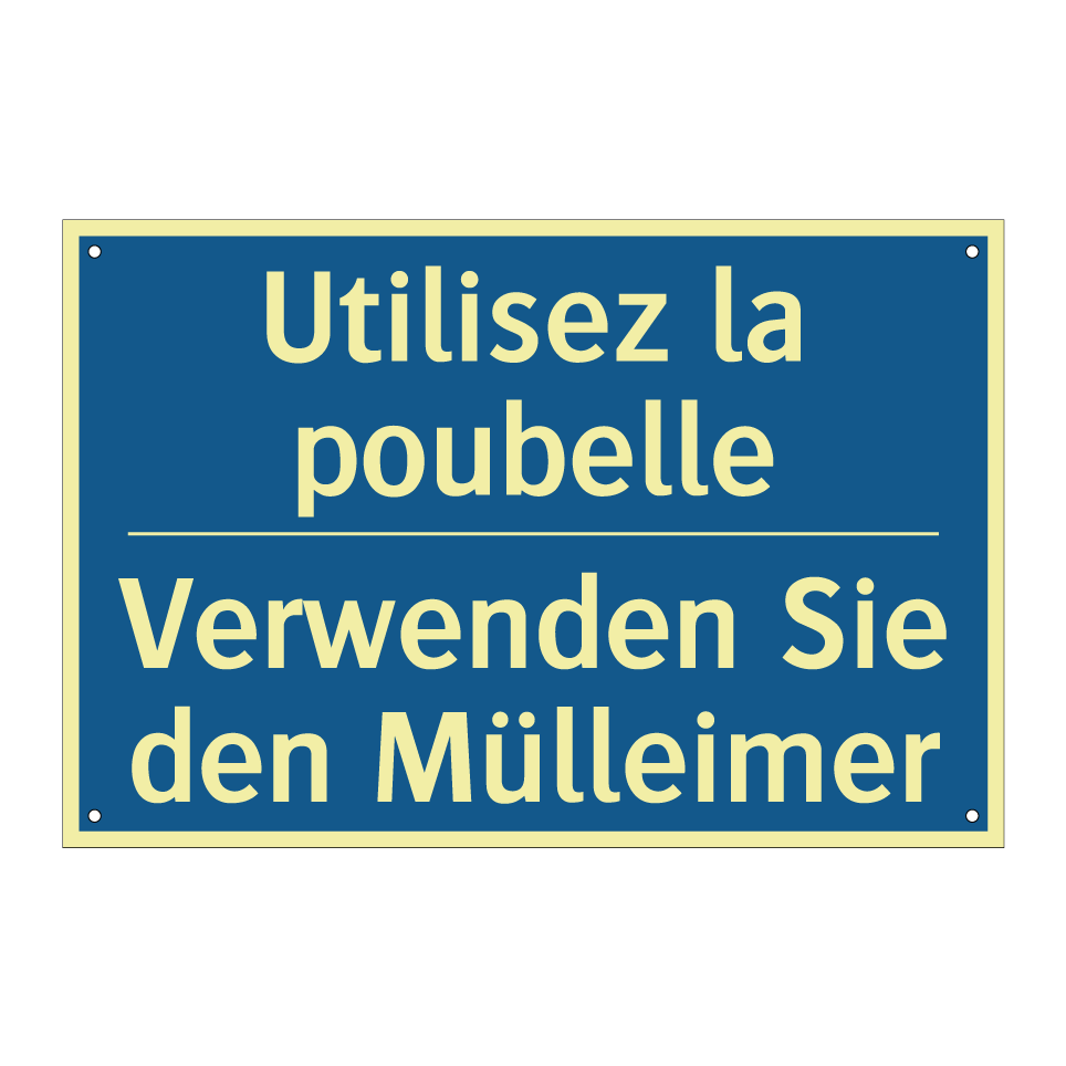 Verwenden Sie den Mülleimer - Utilisez la poubelle