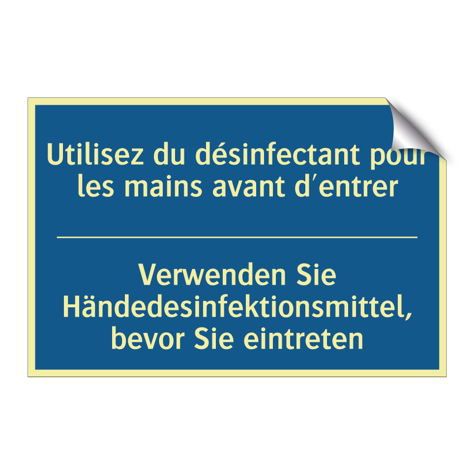 Verwenden Sie Händedesinfektionsmittel,  /.../ - Utilisez du désinfectant pour  /.../