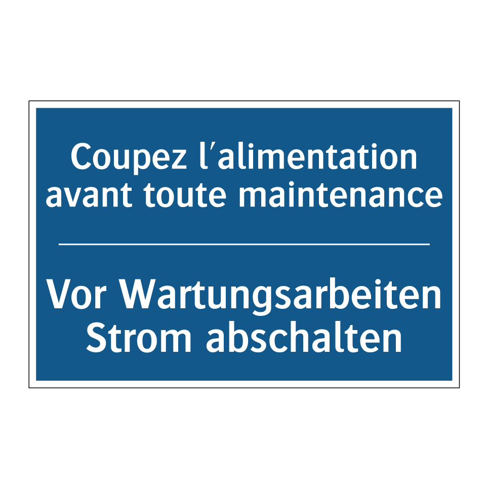 Vor Wartungsarbeiten Strom abschalten /.../ - Coupez l'alimentation avant toute  /.../