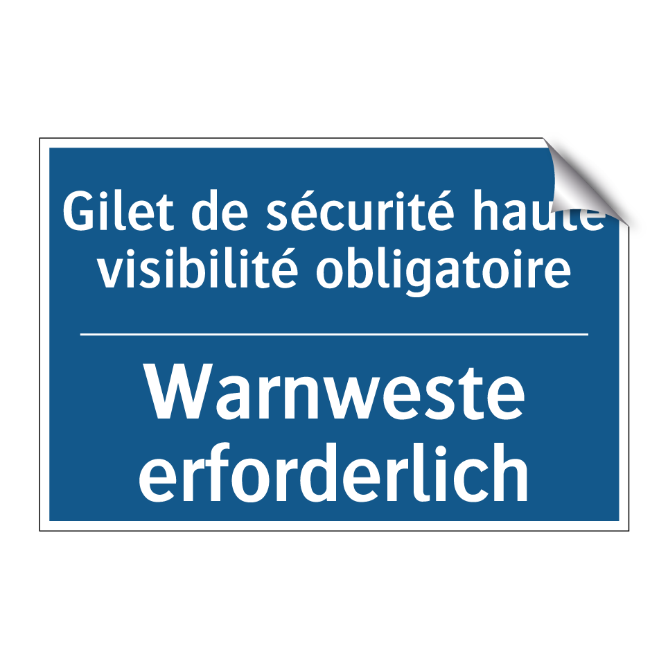 Warnweste erforderlich - Gilet de sécurité haute visibilité  /.../