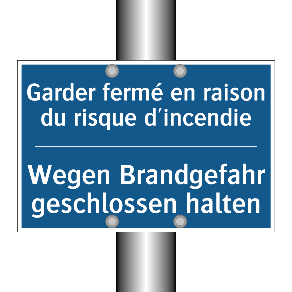 Wegen Brandgefahr geschlossen  /.../ - Garder fermé en raison du risque  /.../