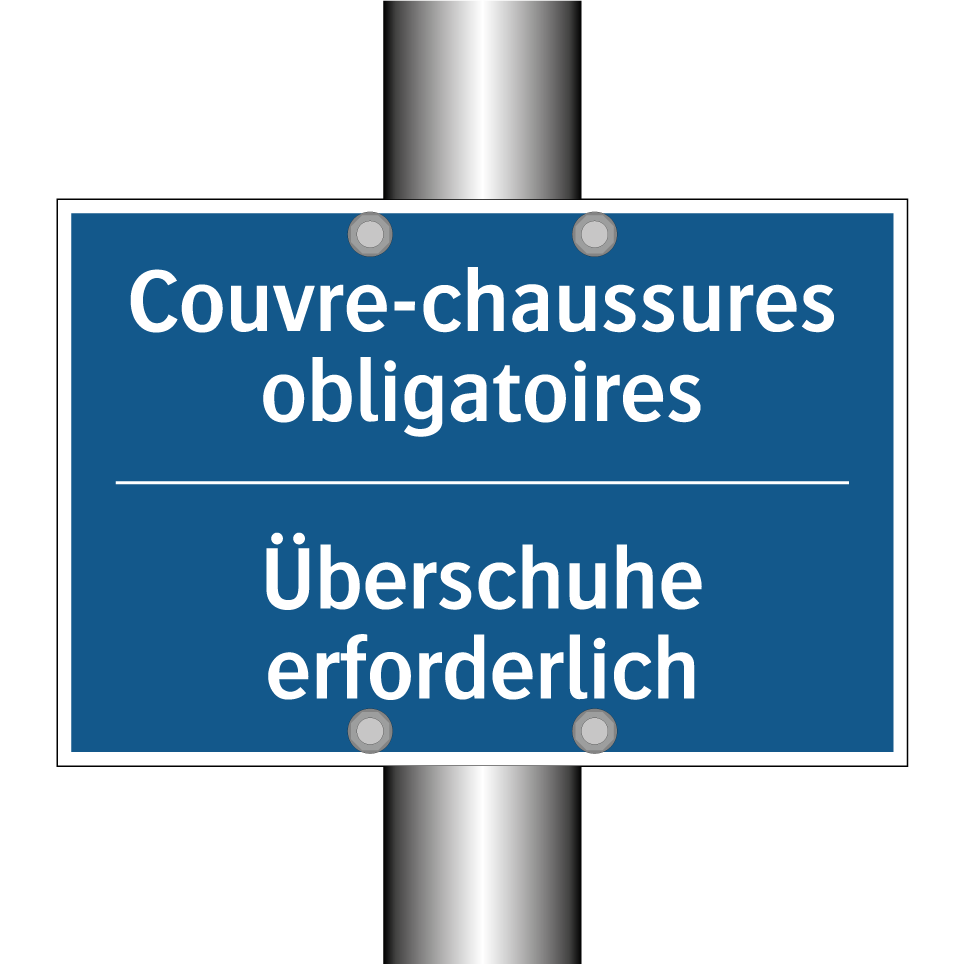 Überschuhe erforderlich - Couvre-chaussures obligatoires