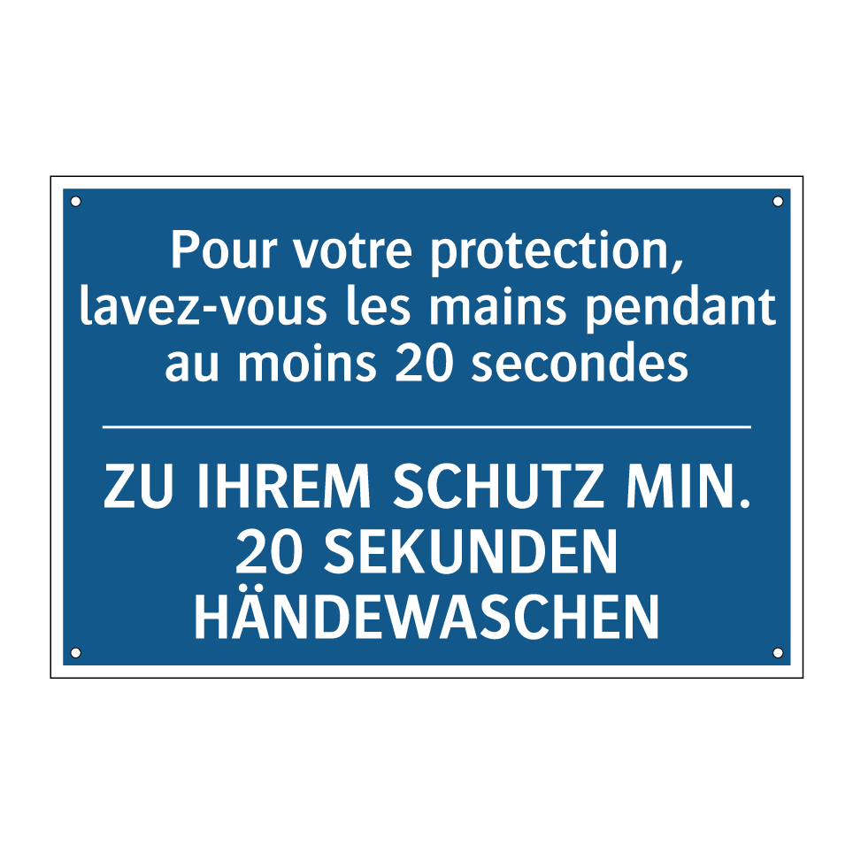 ZU IHREM SCHUTZ MIN. 20 SEKUNDEN  /.../ - Pour votre protection, lavez-vous  /.../