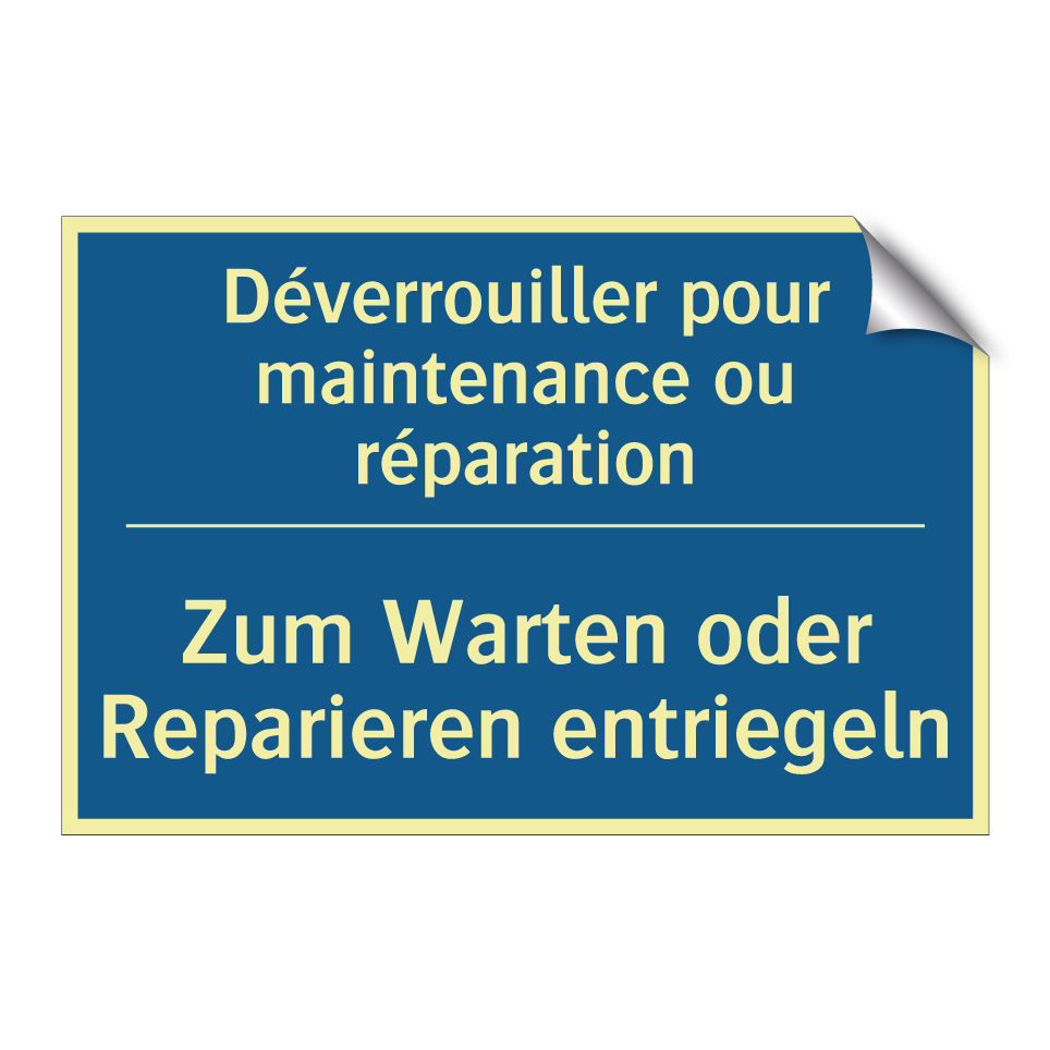 Zum Warten oder Reparieren entriegeln /.../ - Déverrouiller pour maintenance  /.../