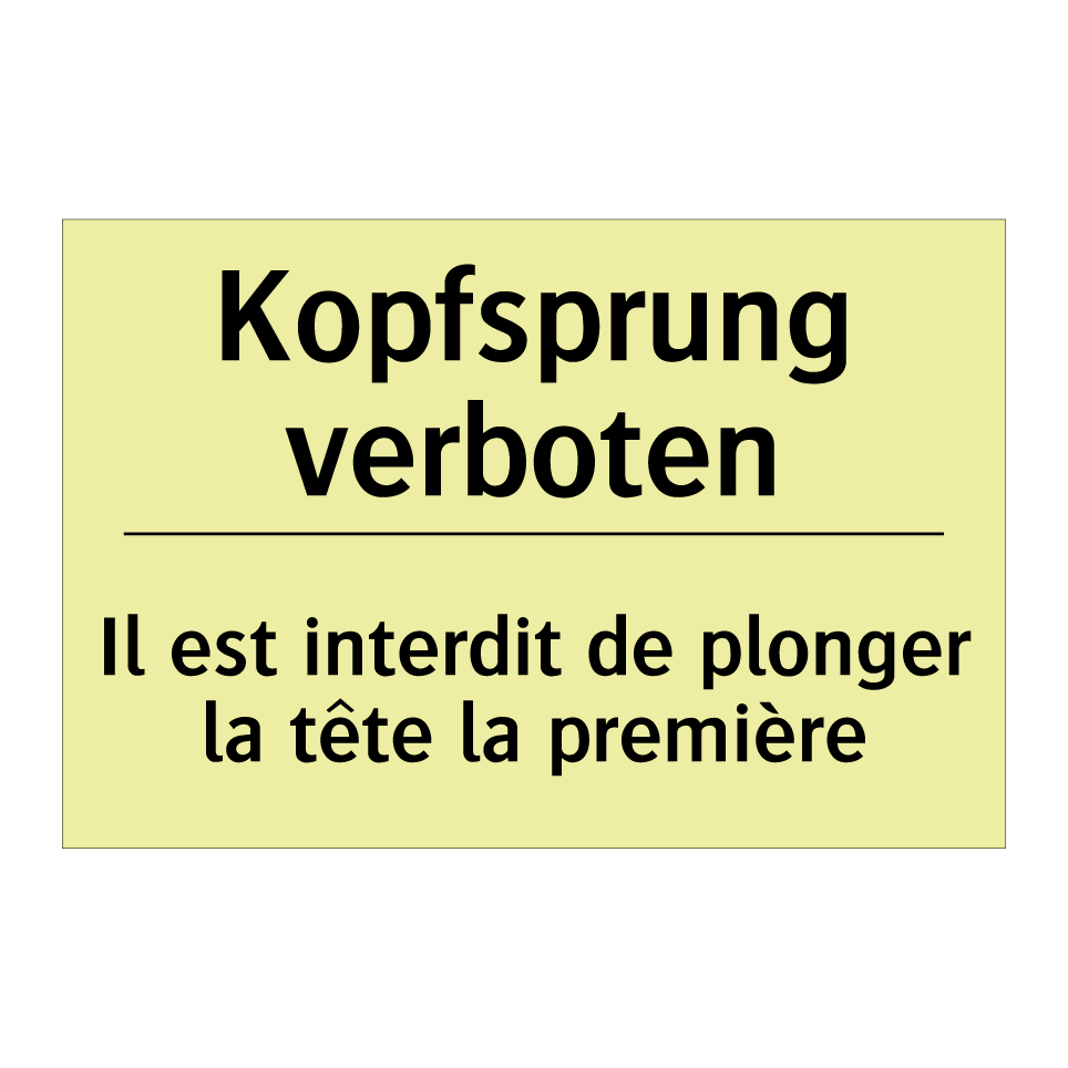 Kopfsprung verboten - Il est interdit de plonger la /.../