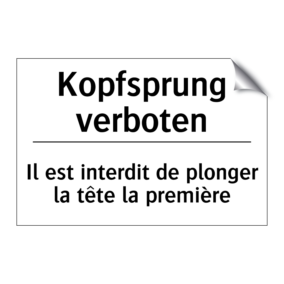 Kopfsprung verboten - Il est interdit de plonger la /.../