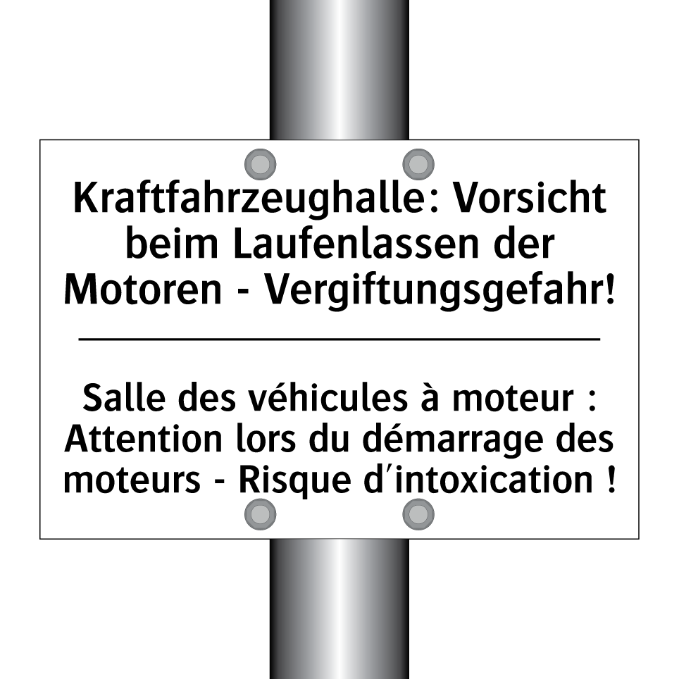 Kraftfahrzeughalle: Vorsicht beim /.../ - Salle des véhicules à moteur : /.../