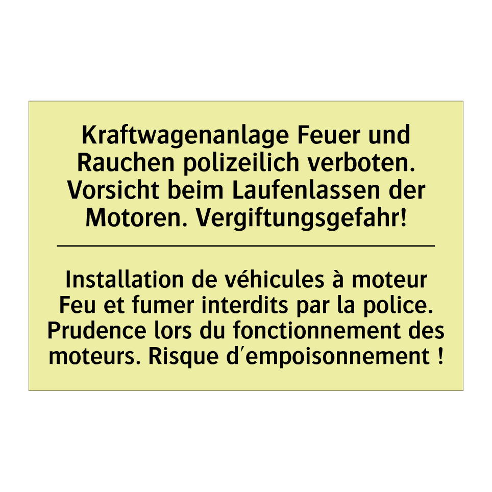 Kraftwagenanlage Feuer und Rauchen /.../ - Installation de véhicules à moteur /.../