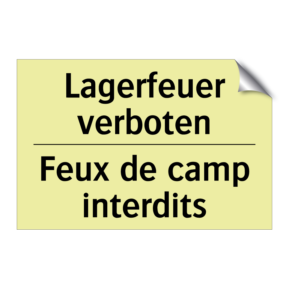 Lagerfeuer verboten - Feux de camp interdits