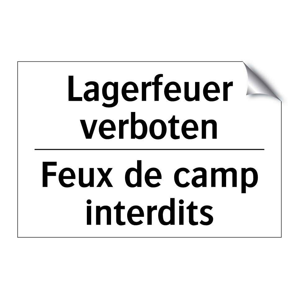 Lagerfeuer verboten - Feux de camp interdits