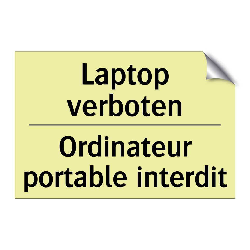 Laptop verboten - Ordinateur portable interdit