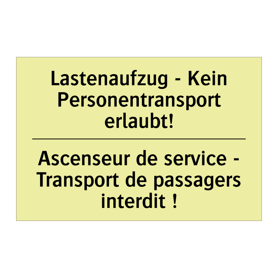 Lastenaufzug - Kein Personentransport /.../ - Ascenseur de service - Transport /.../