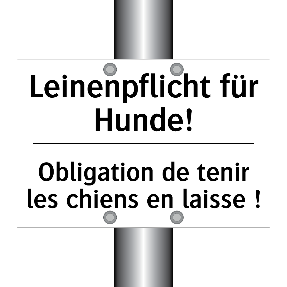 Leinenpflicht für Hunde! - Obligation de tenir les chiens /.../
