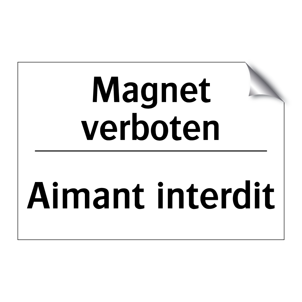 Magnet verboten - Aimant interdit