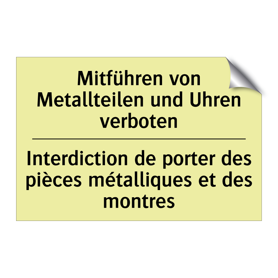 Mitführen von Metallteilen und /.../ - Interdiction de porter des pièces /.../
