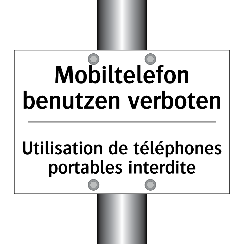 Mobiltelefon benutzen verboten - Utilisation de téléphones portables /.../