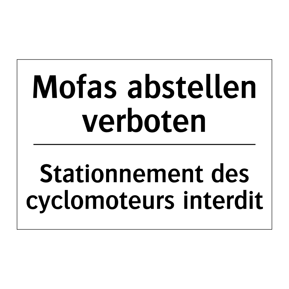 Mofas abstellen verboten - Stationnement des cyclomoteurs /.../