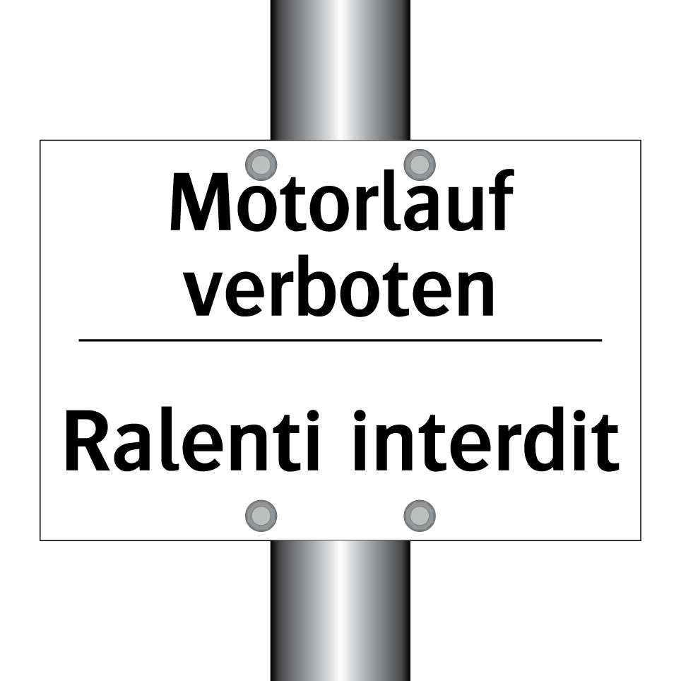 Motorlauf verboten - Ralenti interdit
